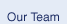 our team